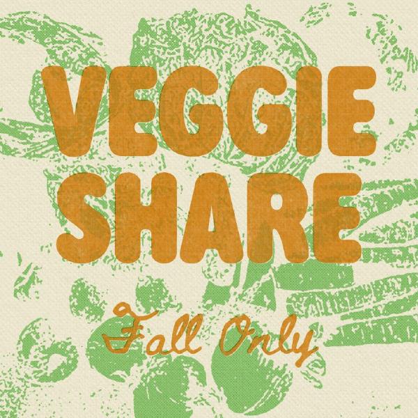 Fall Only Veggie Share (2026)