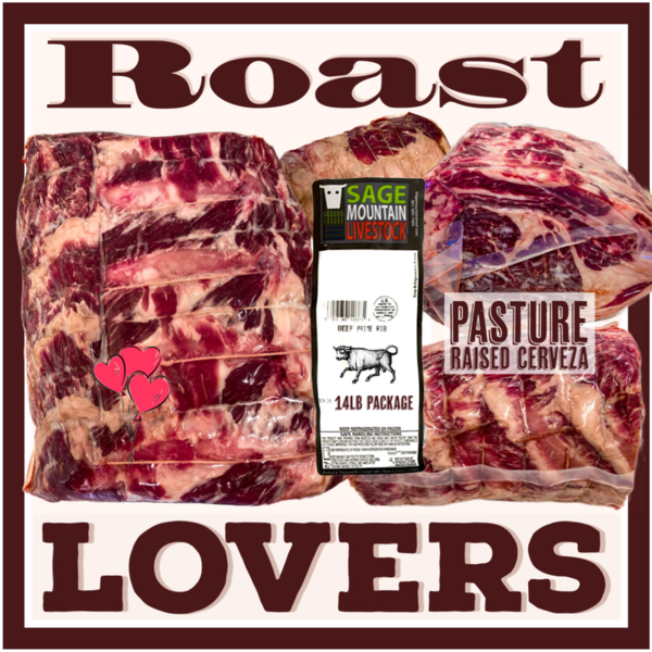 Roast Lovers Package (14lbs of Cerveza Angus Beef)