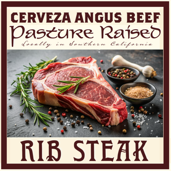 Angus Rib Steak Bone-in (Pasture-Raised Cerveza Beef)